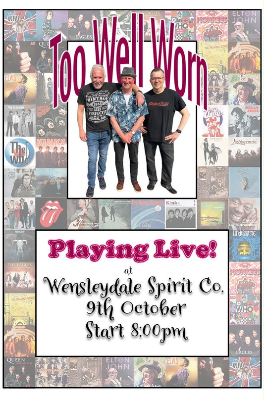 Friday 9th October - Too Well Worn Band