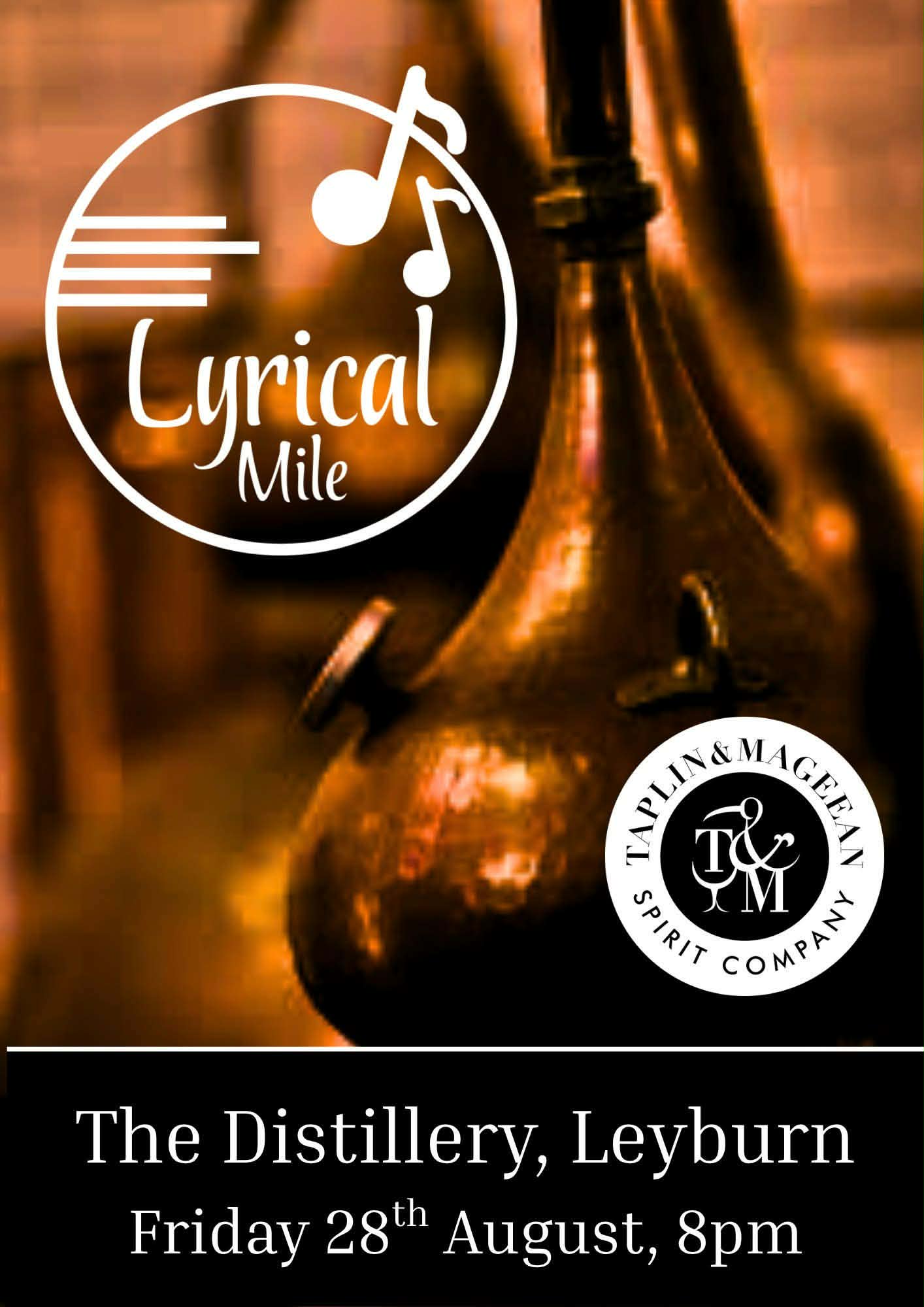Friday 28th August - The Lyrical Mile