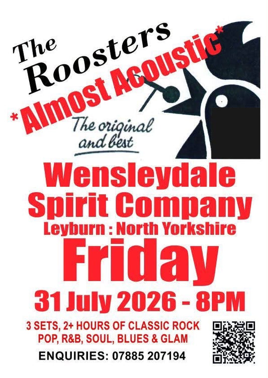 Friday 31st July - The Roosters